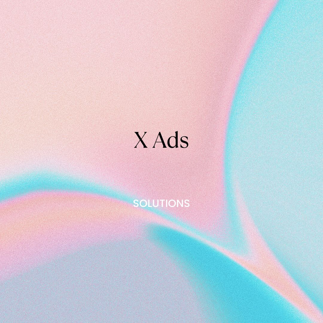 X Ads