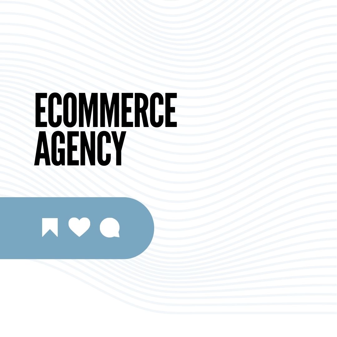 Ecommerce Agency