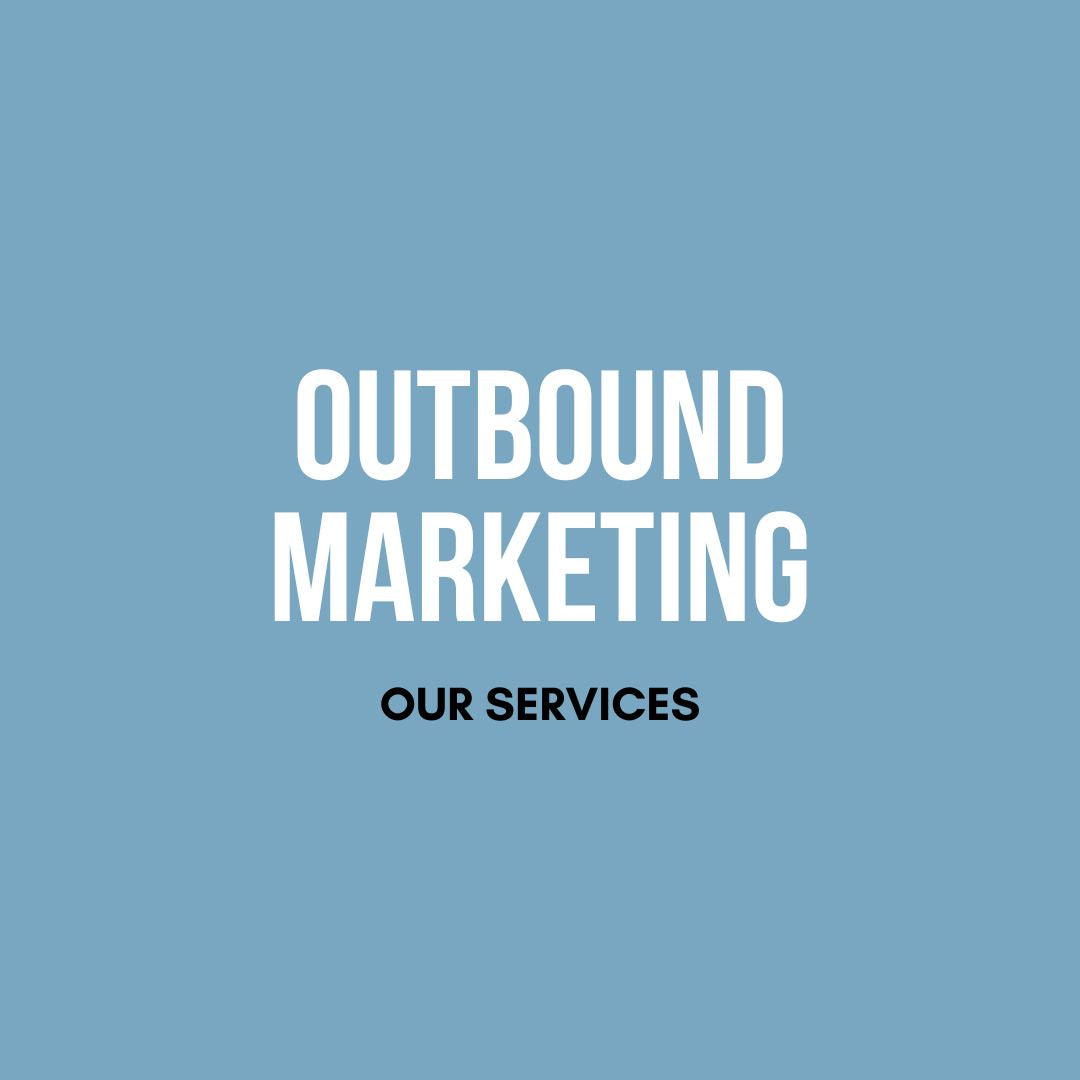 Outbound Marketing