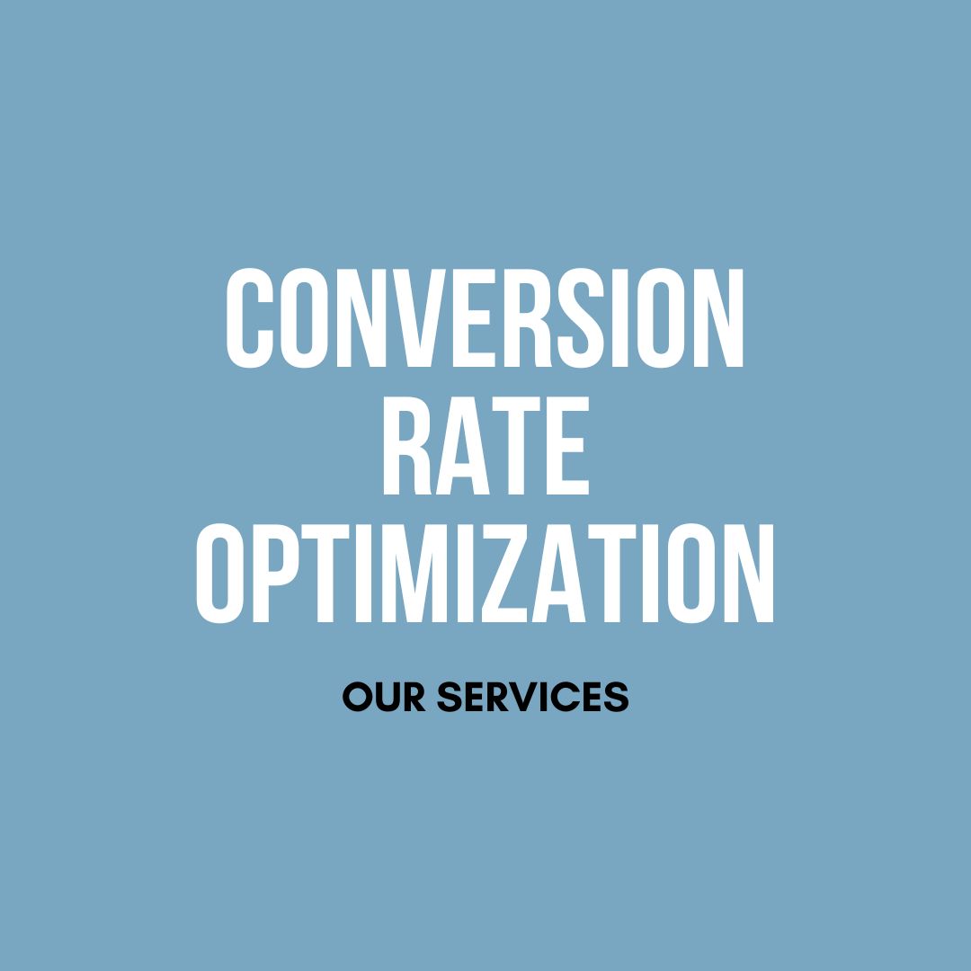 Conversion Rate Optimization