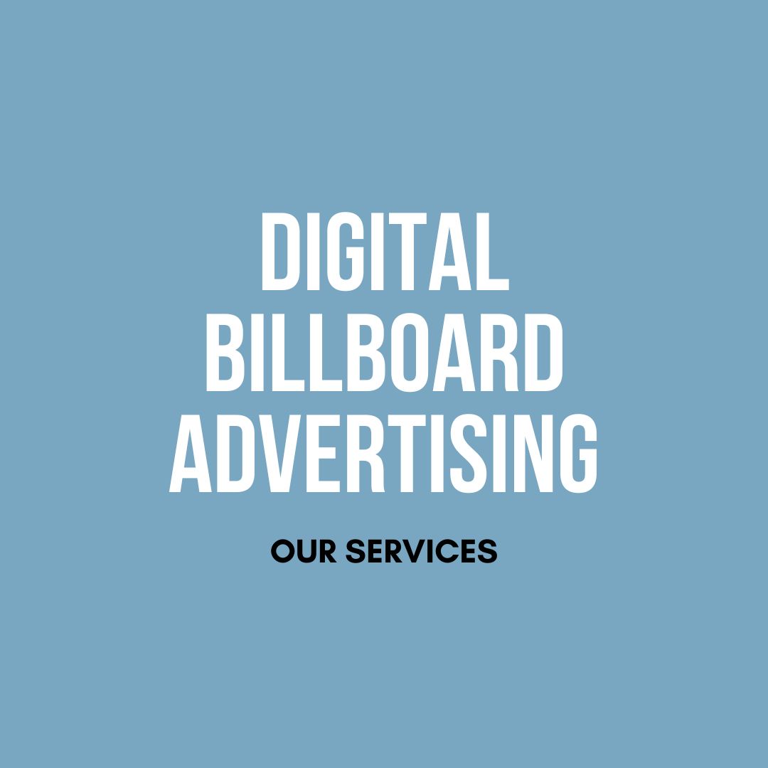 Digital Billboard Advertising