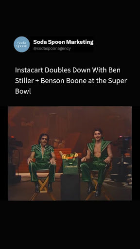 Instacart's Super Bowl Comeback with Star Power