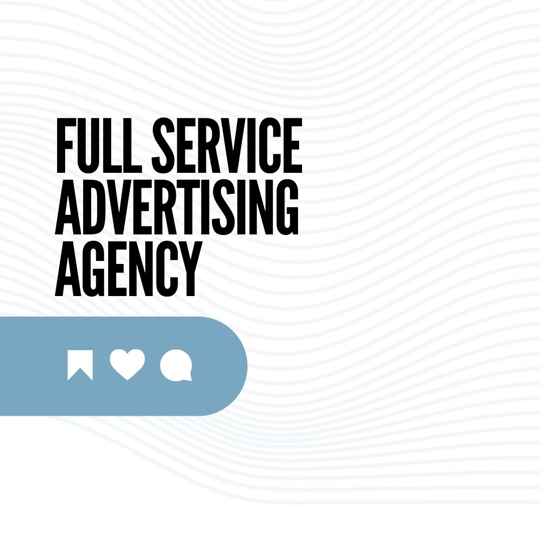 Full Service Advertising Agency