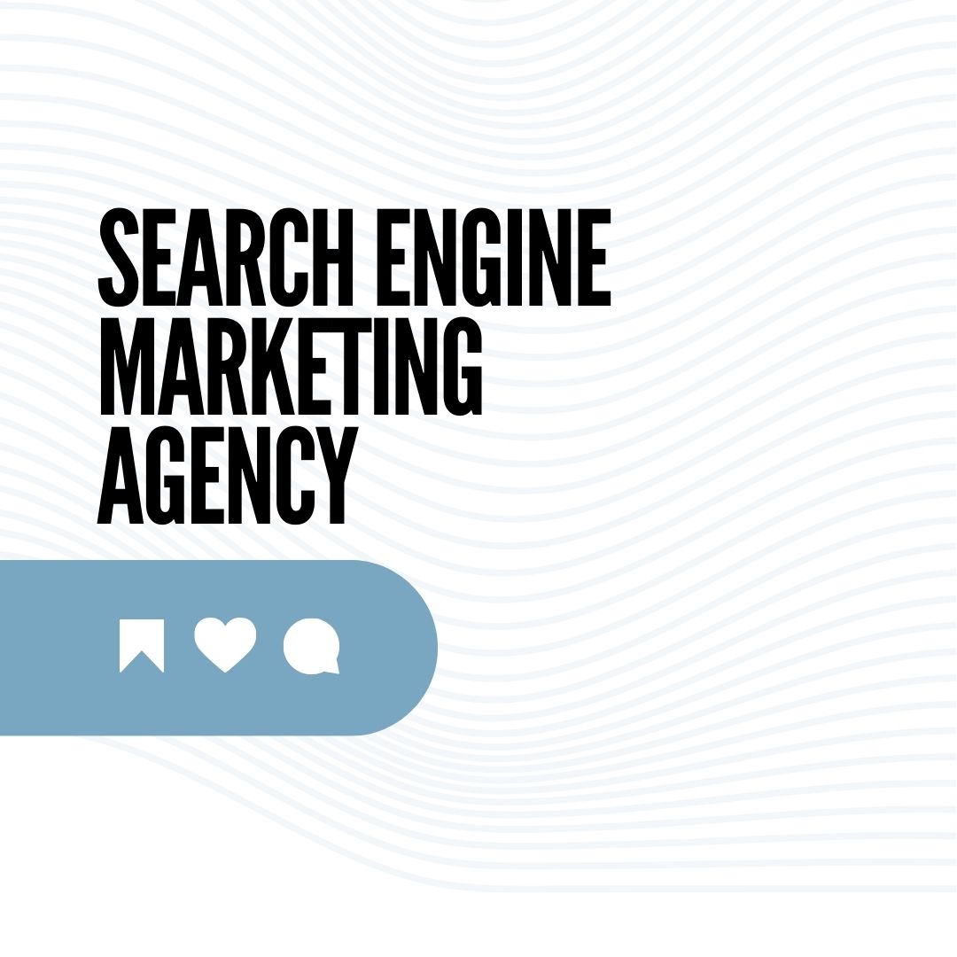Search Engine Marketing Agency