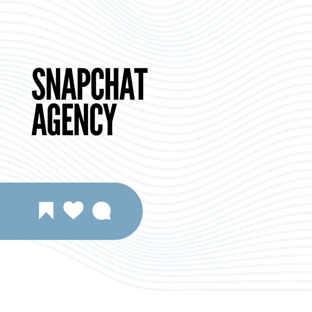 Snapchat Agency