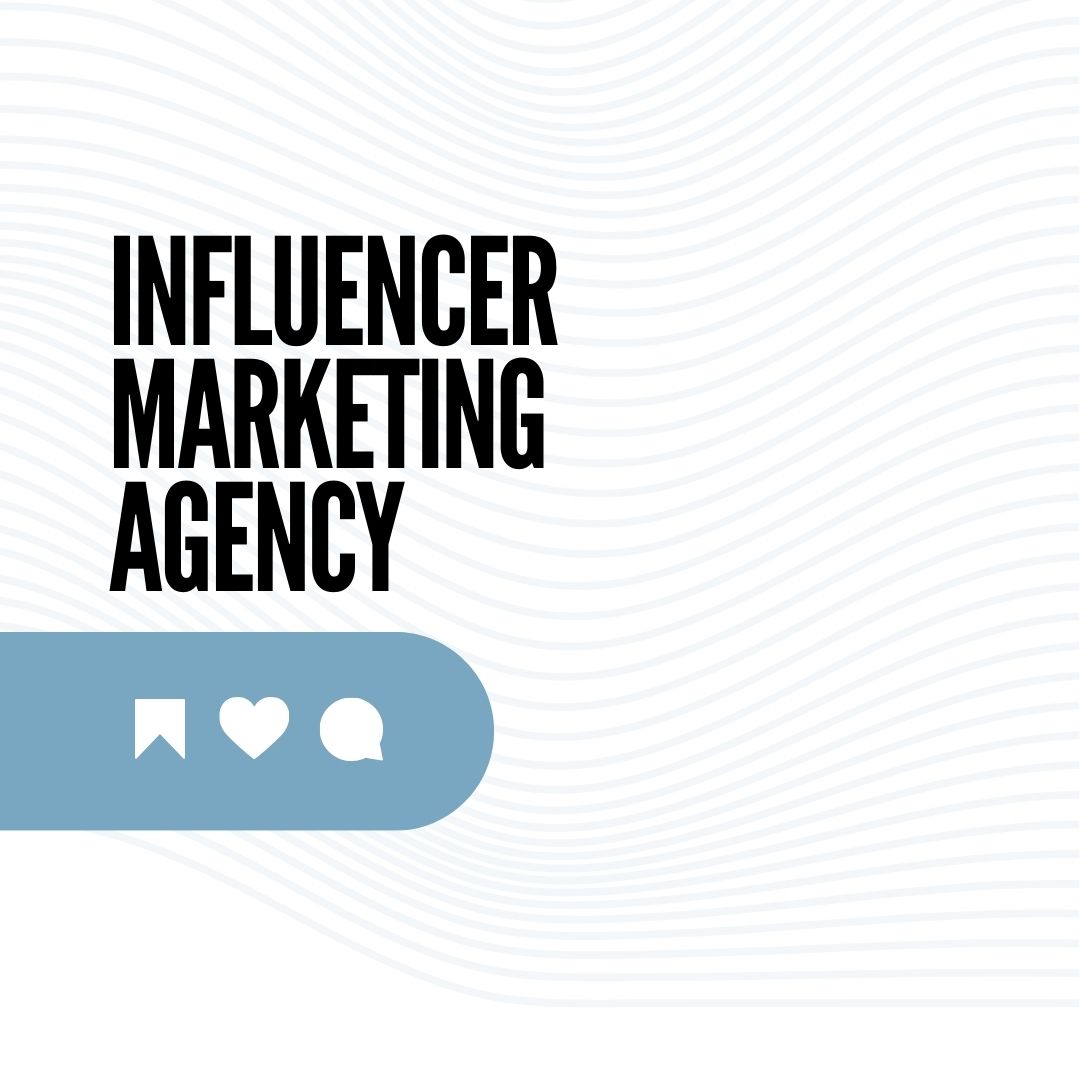 Influencer Marketing Agency