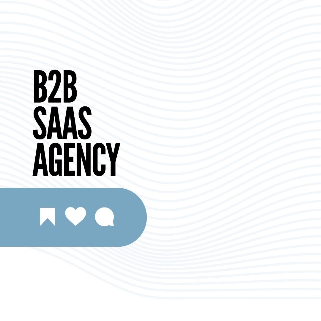 B2B SaaS Agency
