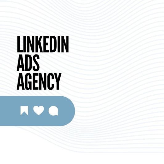 LinkedIn Ads Agency