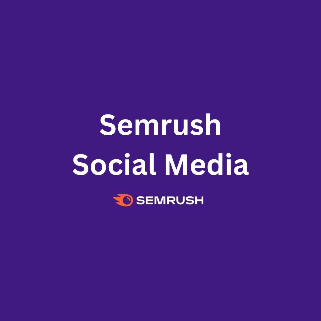 Semrush Social Media